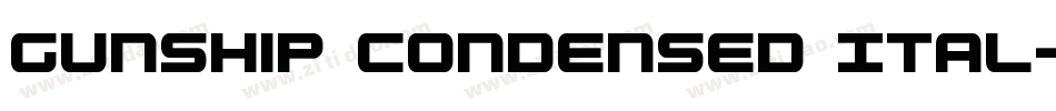 Gunship Condensed Ital字体转换